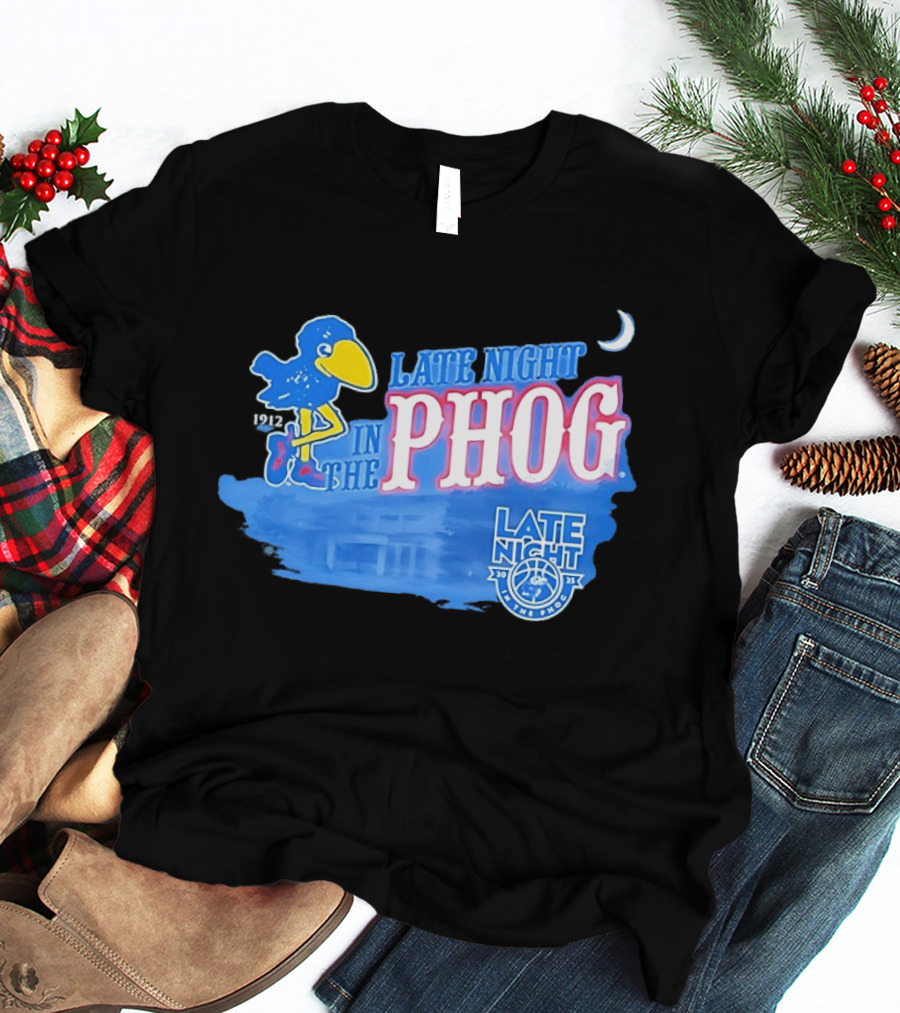 Late Night In The Phog Kansas Jayhawks Since 1912 Basketball Tradition T-Shirt