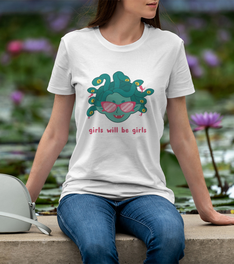 Green Medusa Head Pink Glasses Girls Will Be Girls T-Shirt