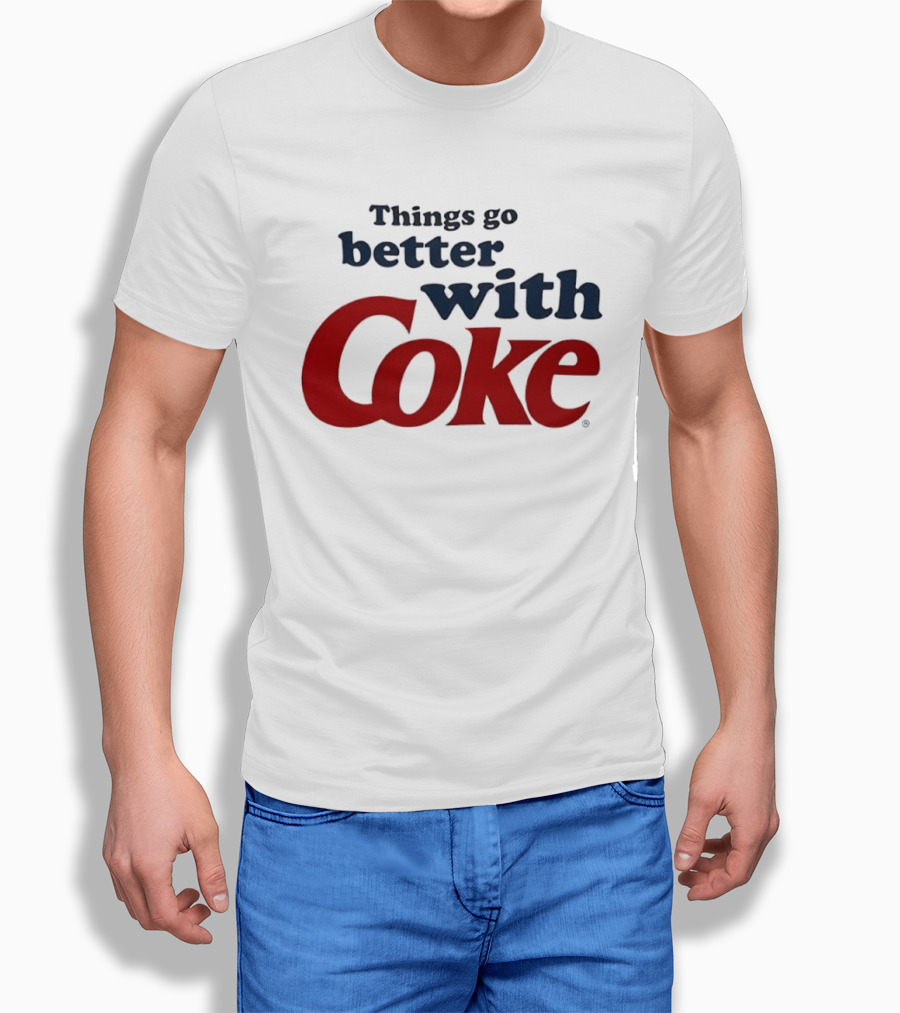 Things Go Better With Coke T-Shirt