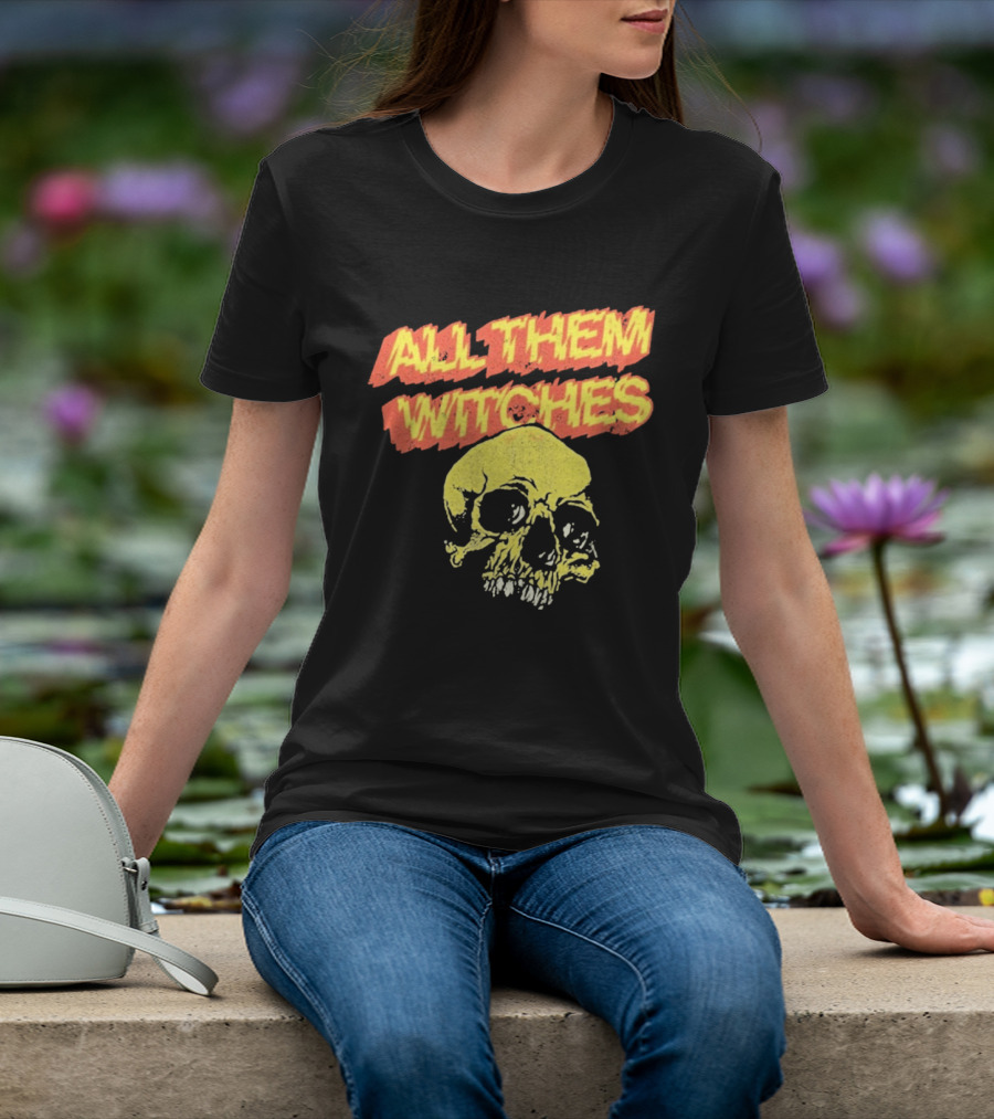 All Them Witches Skull Punk Bold Graphic 2026 T-Shirt