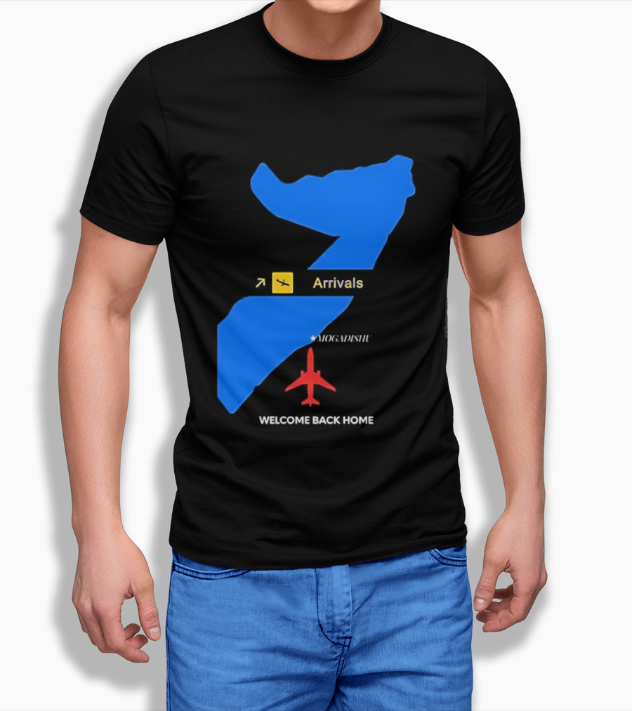 Arrivals Mogadishu Welcome Back Home Somalia Map Airplane T-Shirt