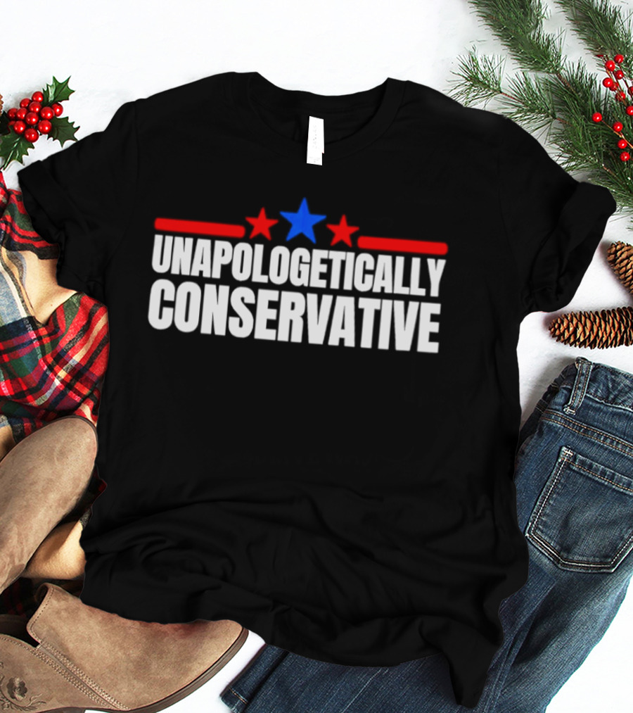 Unapologetically Conservative Red And Blue Stars 2026 T-Shirt