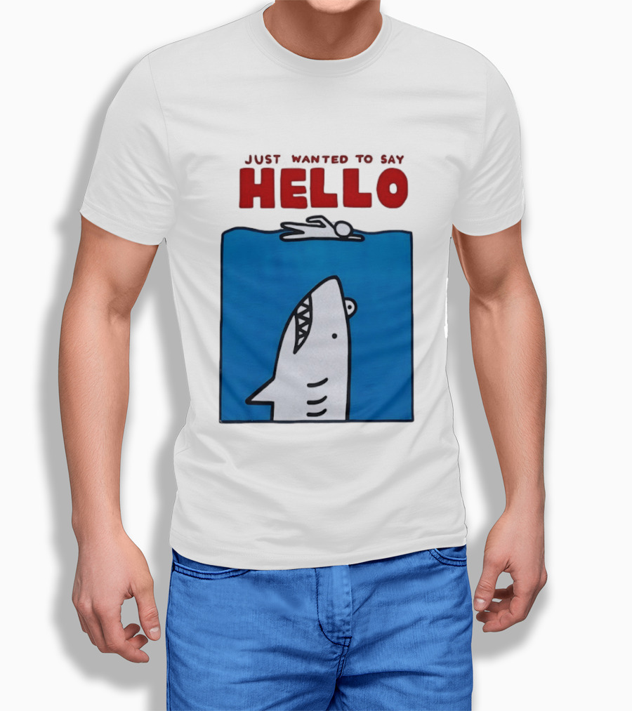 Just Wanted To Say Hello Jaws Shark Comic T-Shirt