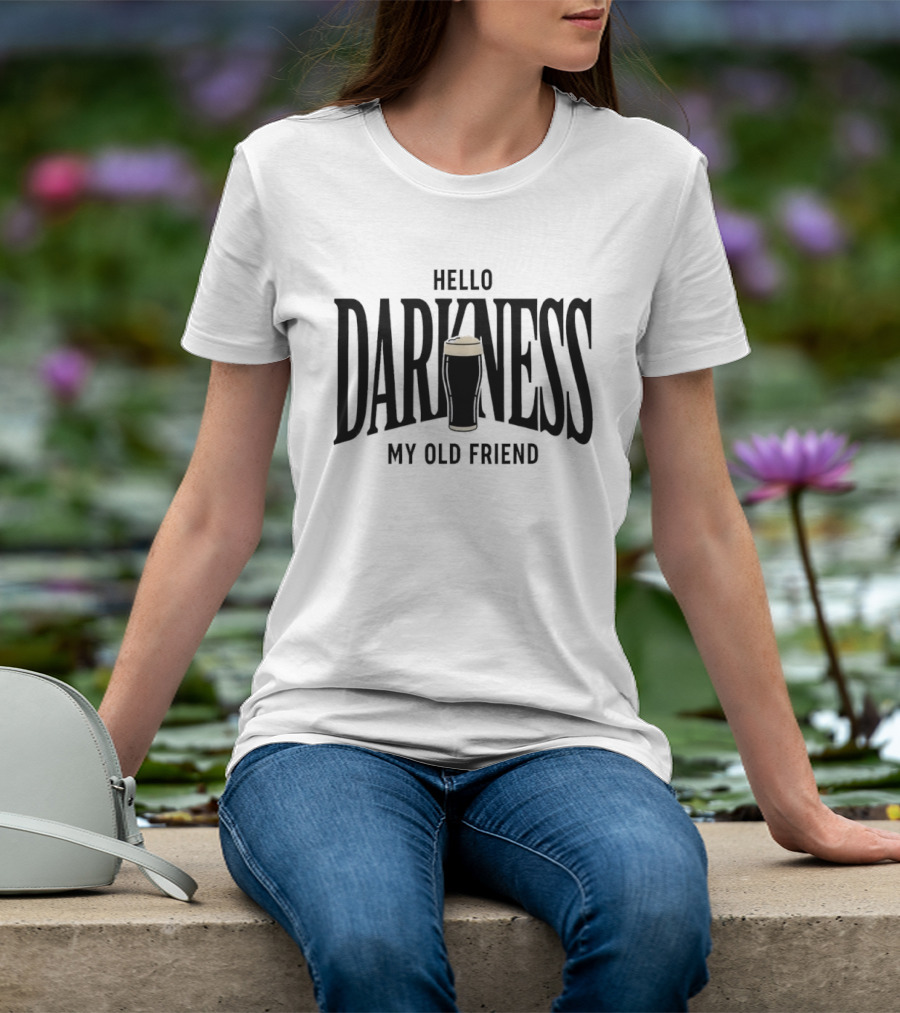 Hello Darkness My Old Friend Irish Beer Festive Stout Ale मजाकिया क'तिक बान ڪرڻ T-Shirt