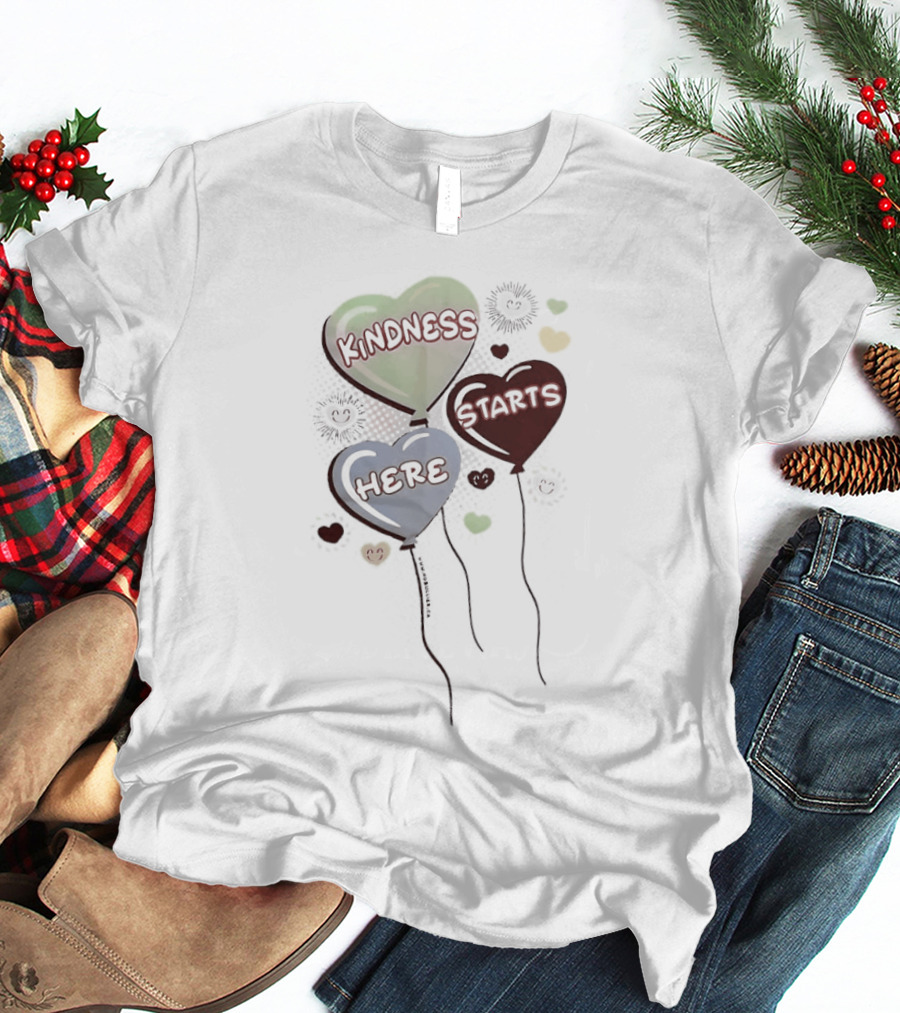 Kindness Starts Here Heart Balloons Colorful Positive Message T-Shirt