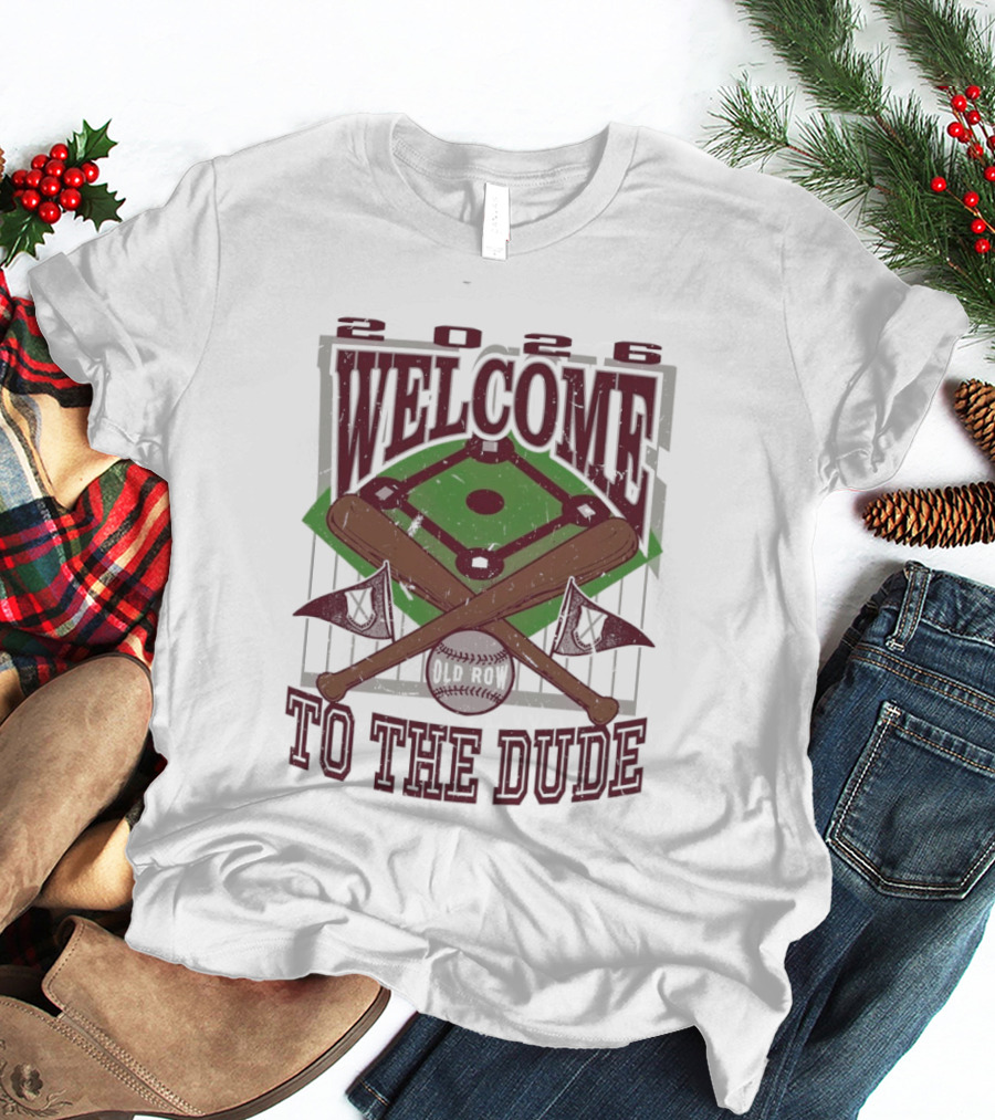 MSU Bulldogs Welcome To The Dude Baseball Stadium 2026 T-Shirt