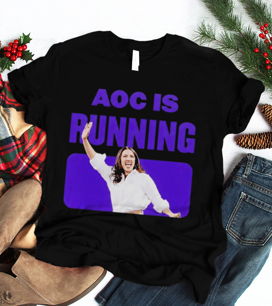AOC Is Running For President 2028 Bold Campaign Enthusiasm T-Shirt