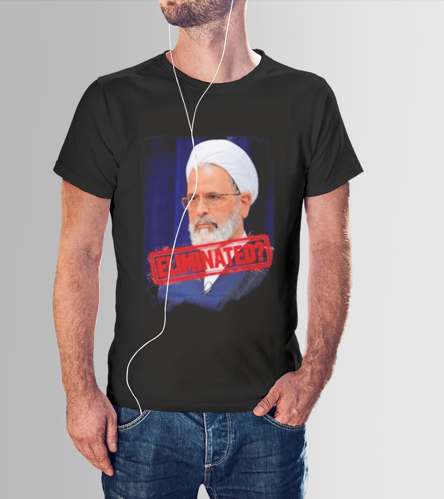 Ayatollah Alireza Arafi Eliminated? T-Shirt