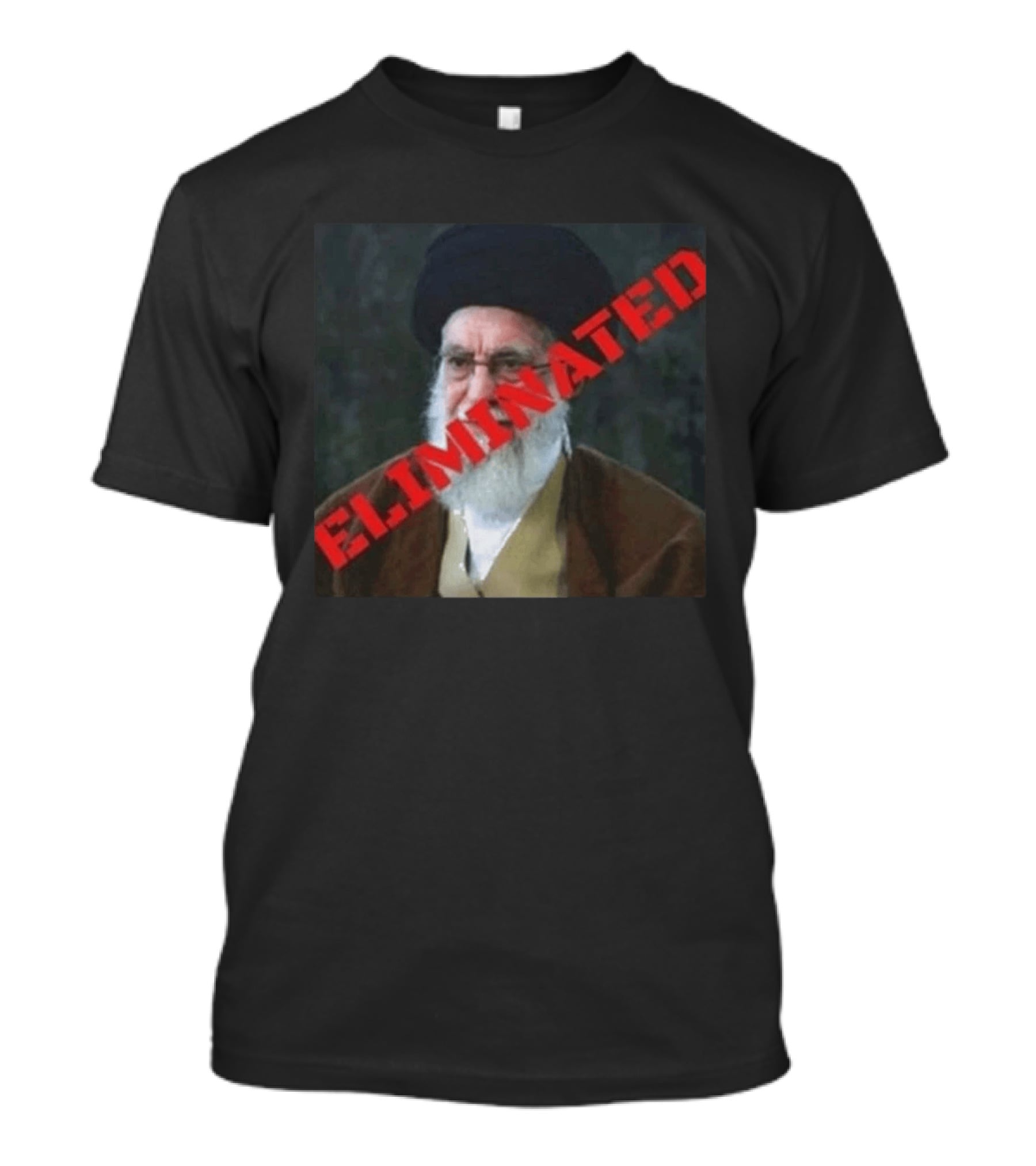 Ayatollah Khamenei Eliminated T-Shirt