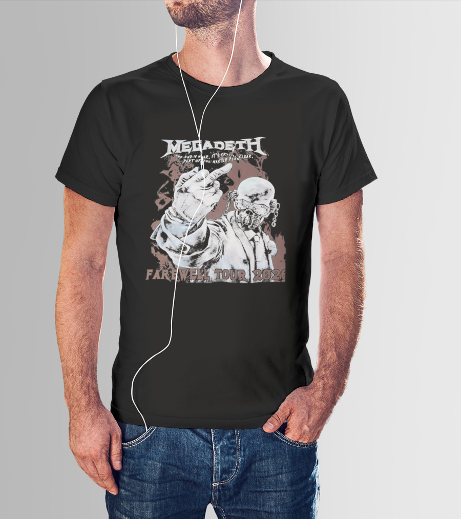 Megadeth The End Is Near It's Crystal Clear Part Of The Master Plan Farewell Tour 2026 T-Shirt
