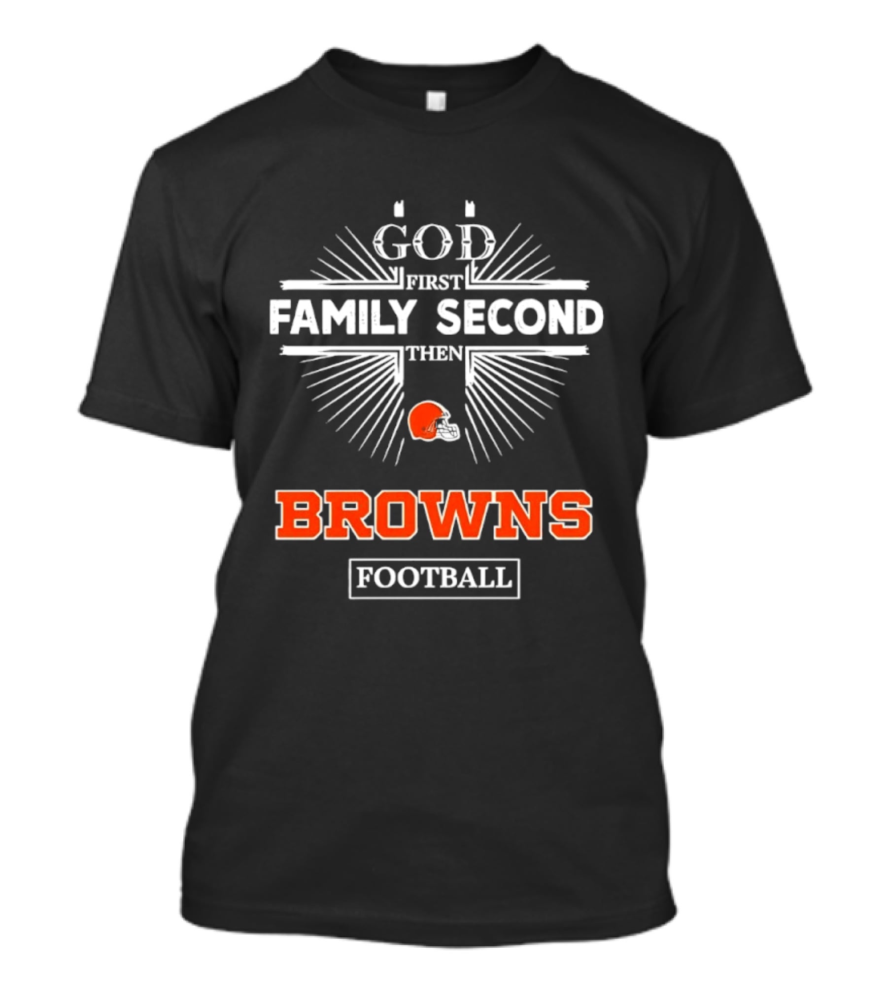 Cleveland Browns God First Family Second Then Browns Football Helmet T-Shirt
