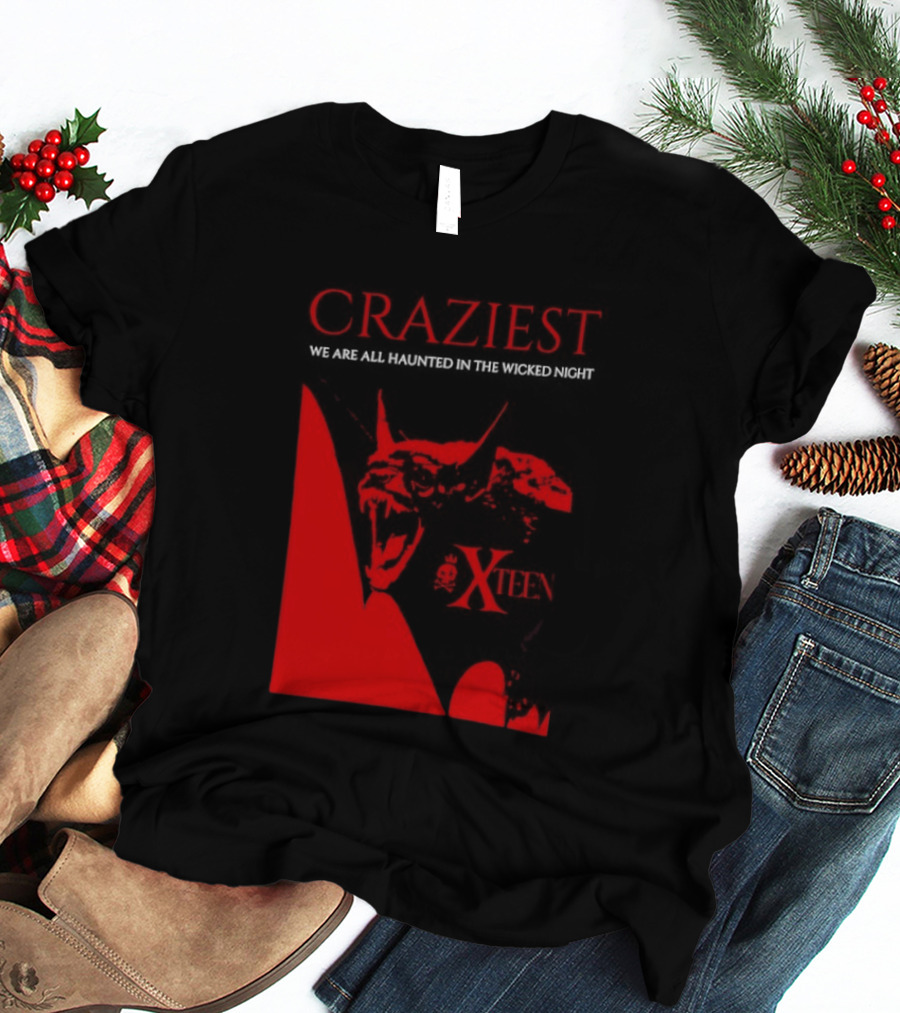 Craziest We Are All Haunted In The Wicked Night Xteen Devil T-Shirt