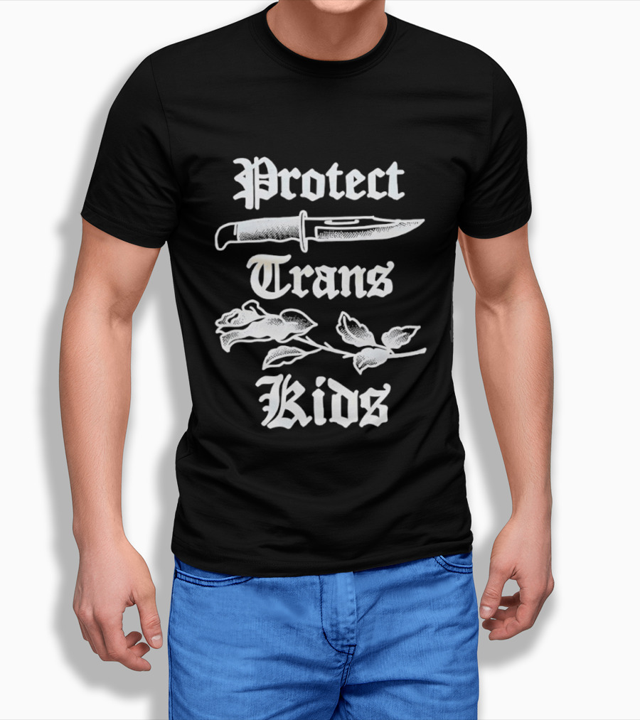 Protect Trans Kids Knife Rose T-Shirt