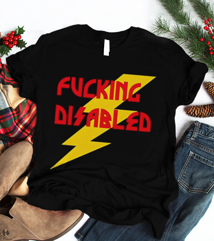 Fcking Disabled Lightning Bolt T-Shirt