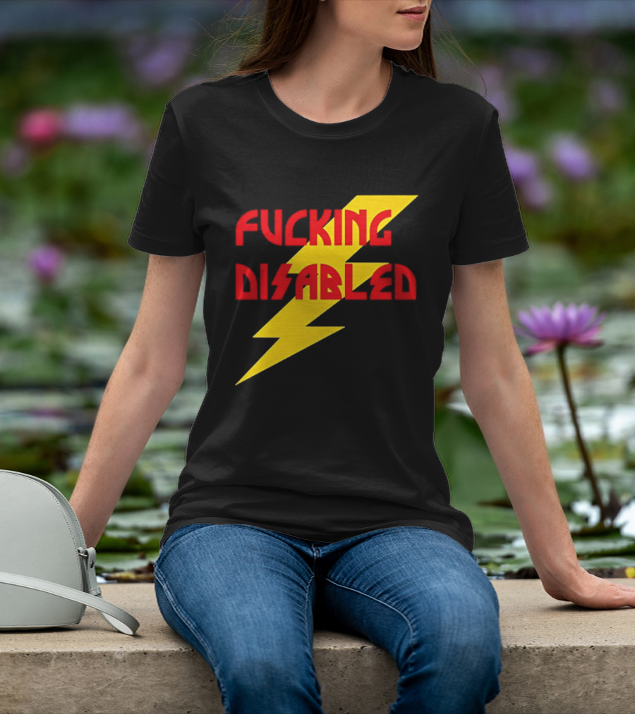 Fcking Disabled Lightning Bolt T-Shirt