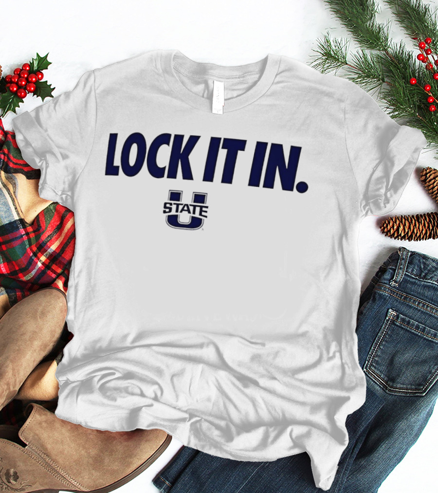 Utah State Aggies Lock It In 2026 U State U T-Shirt