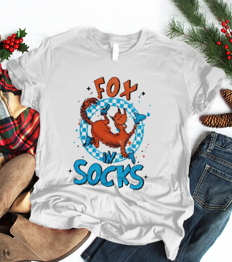 Fox In Socks Dr Seuss T-Shirt