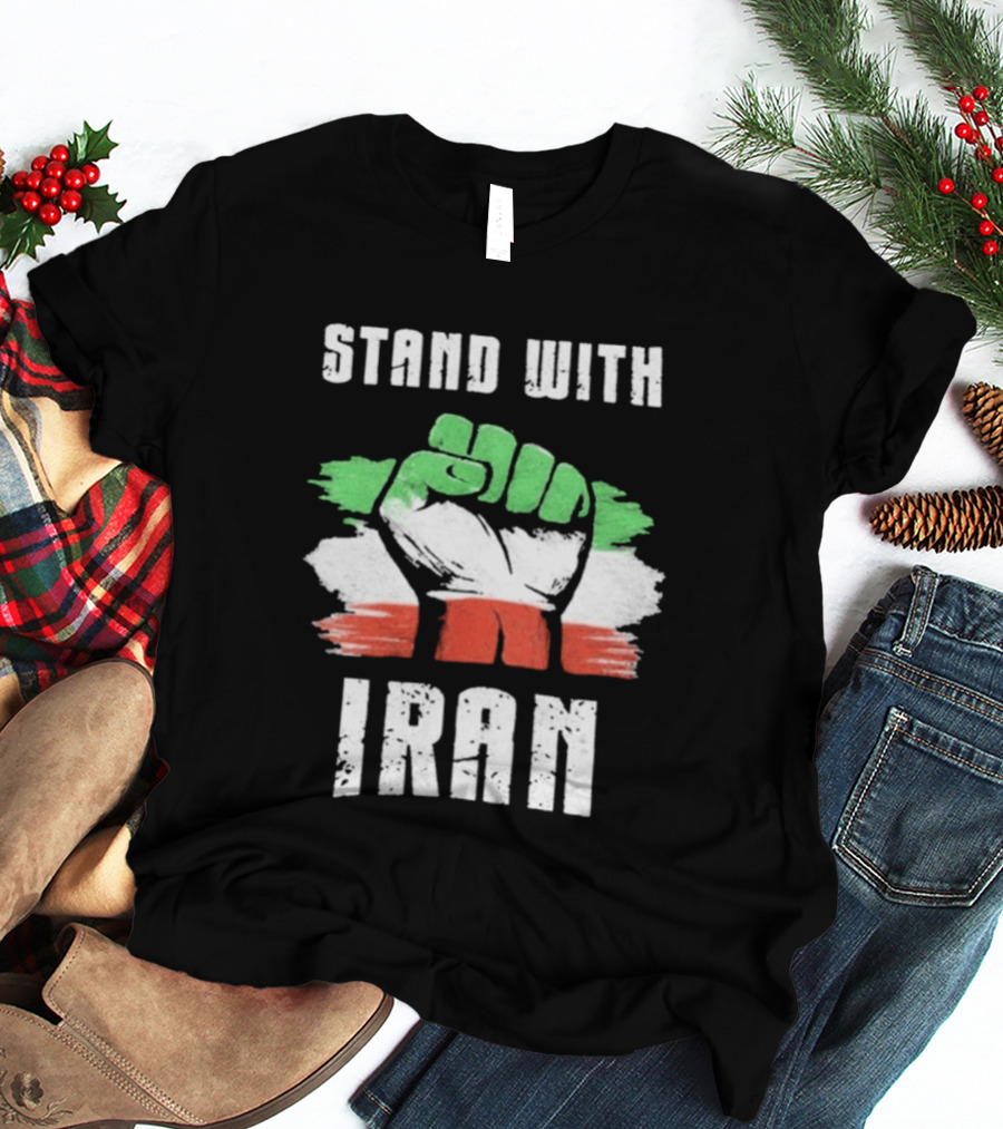 Stand With Iran Fist Flag T-Shirt