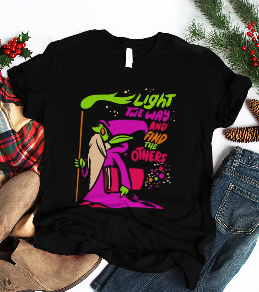 Light The Way Find The Others Psychedelic Wizard T-Shirt
