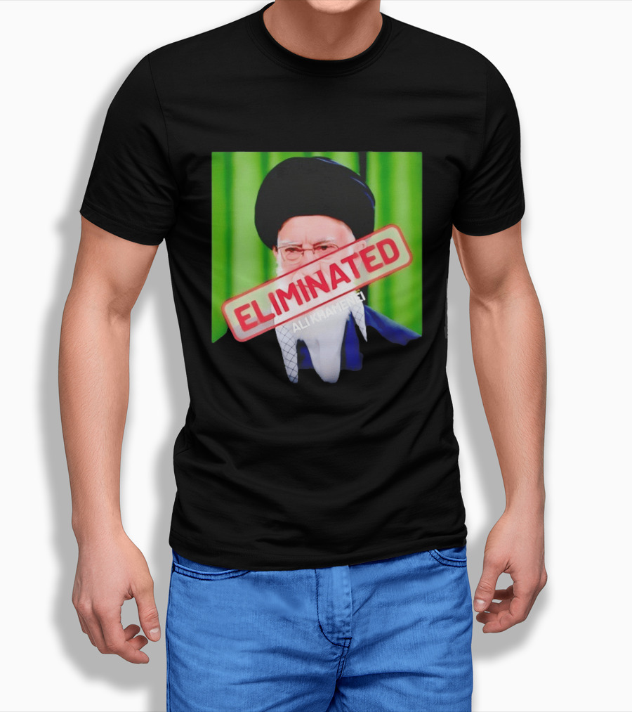 ELIMINATED Ali Khamenei T-Shirt