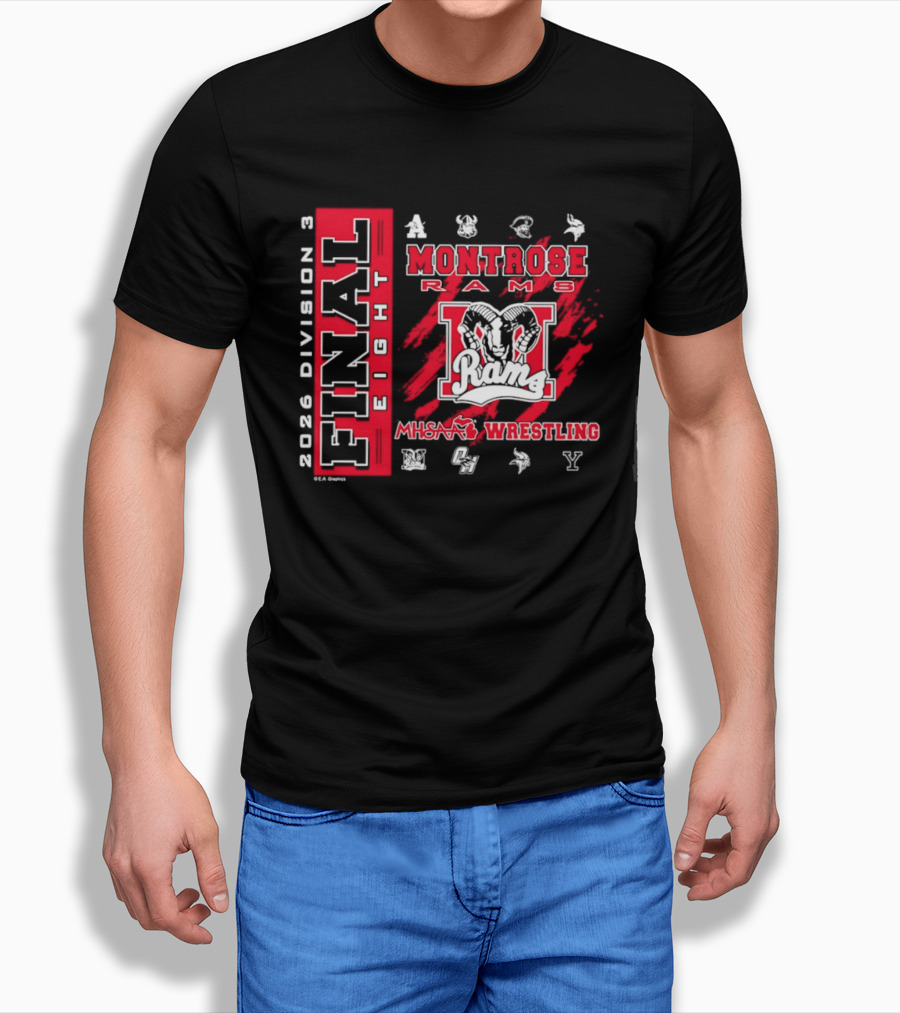 Montrose Rams 2026 Division 3 Final Eight MHSAA Wrestling T-Shirt