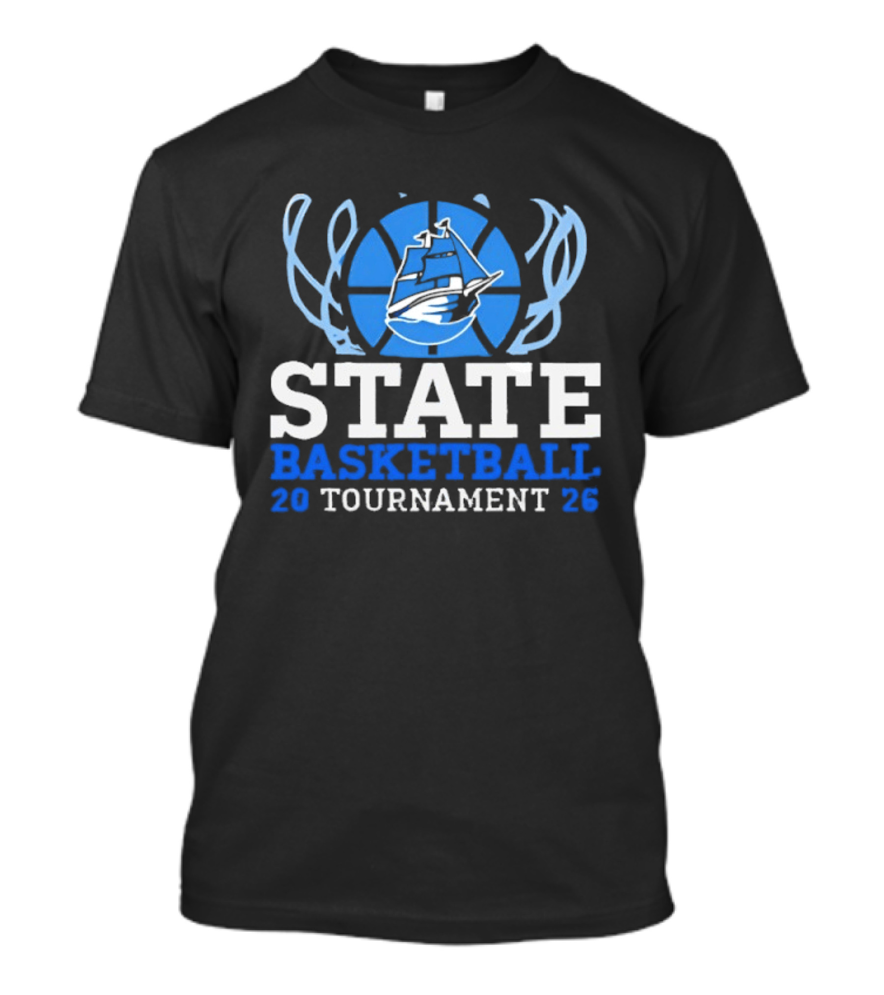 State Basketball 2026 Tournament Ship T-Shirt
