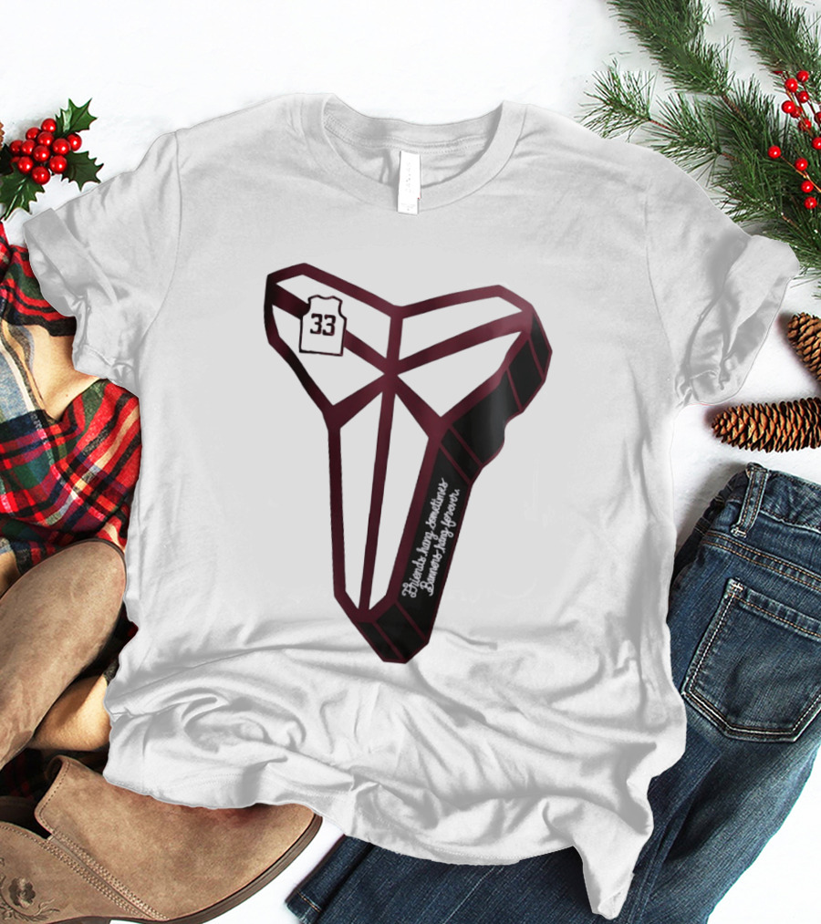 Kobe Bryant Friends Hang Sometimes Banners Hang Forever Number 33 T-Shirt