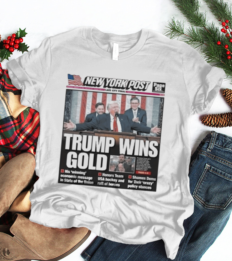 New York Post Trump Wins Gold State Of The Union Team USA Hockey T-Shirt