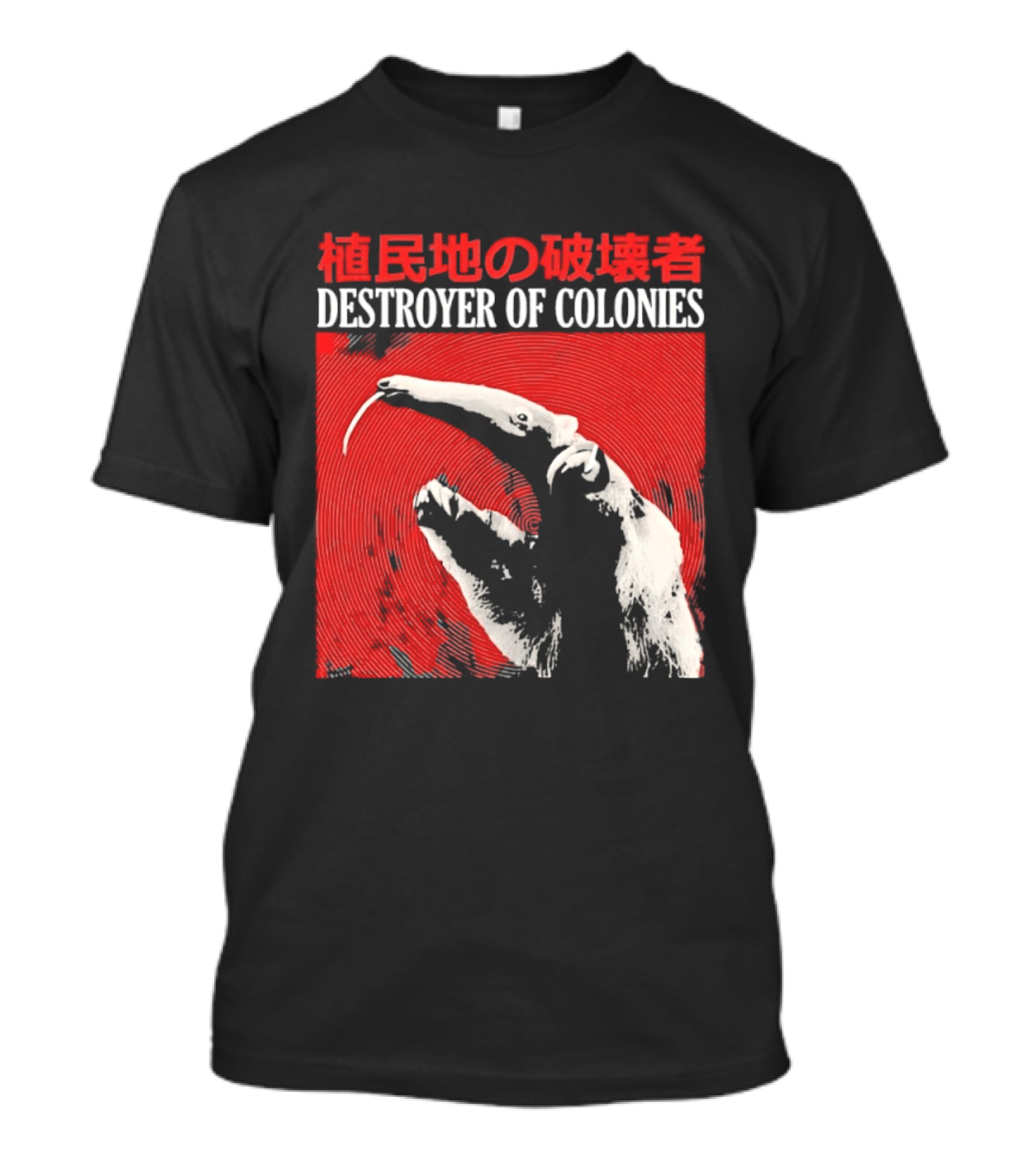 Destroyer Of Colonies T-Shirt
