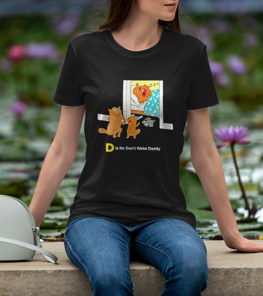 D Is For Don't Wake Daddy Cartoon Squirrels Silent Bedtime Scene T-Shirt