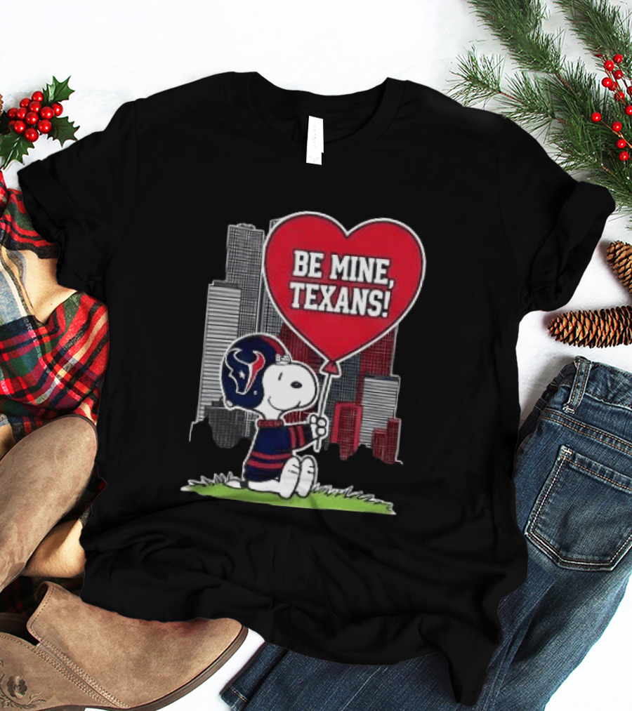 Houston Texans Snoopy Valentine Be Mine Texans 2026 T-Shirt