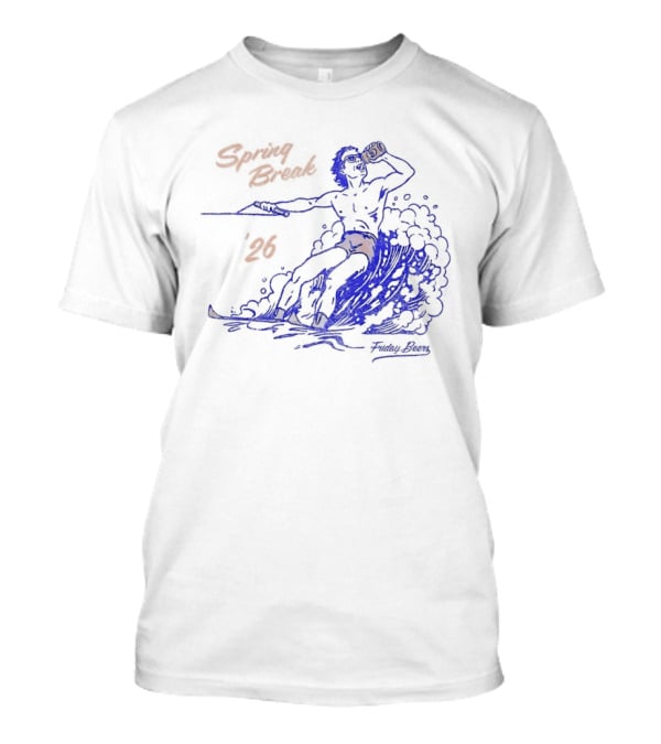 Spring Break 26 Man Surfing Drinking Friday Beers T-Shirt
