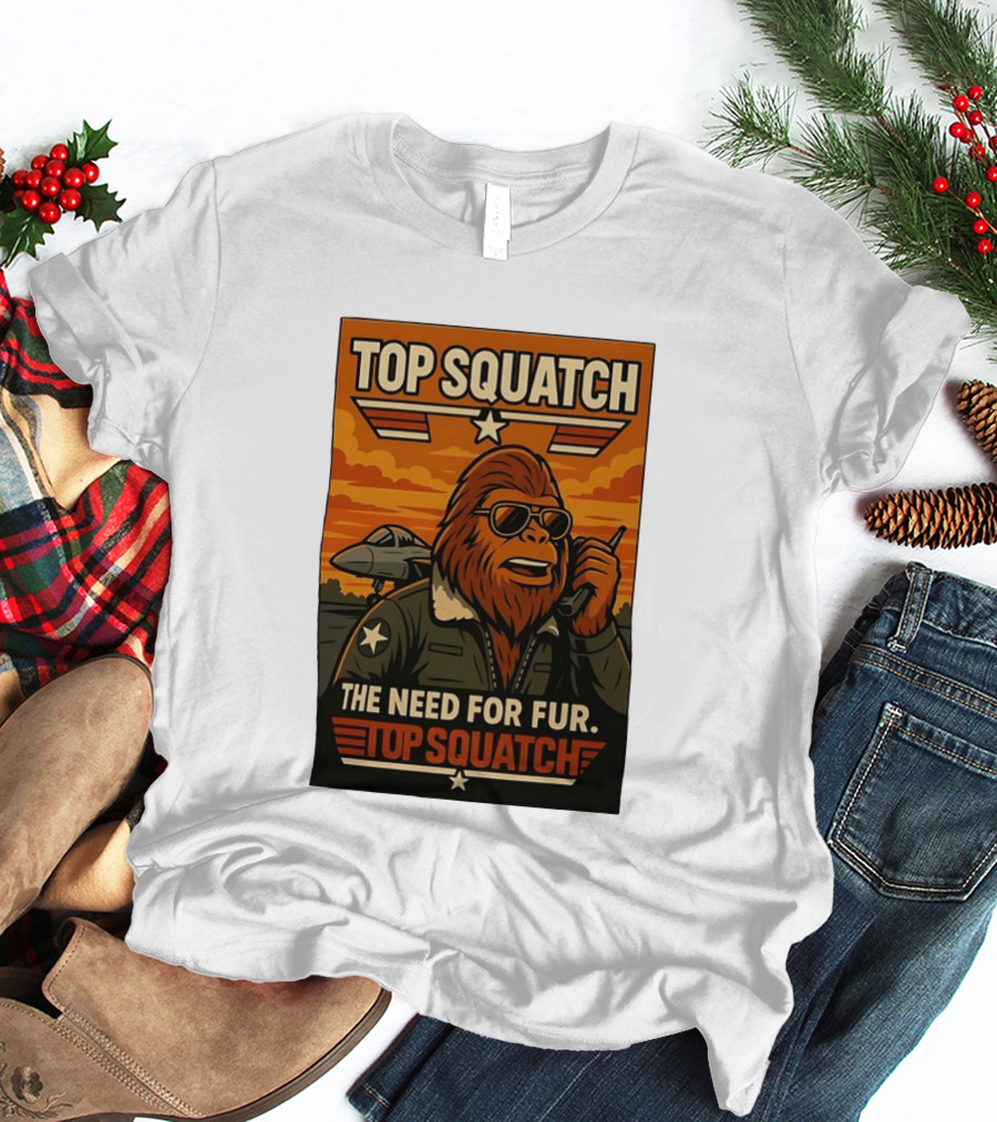 Top Squatch The Need For Fur Top Squatch Aviation T-Shirt