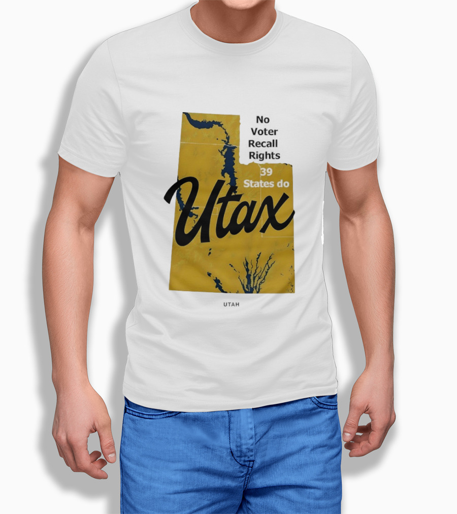 Utax No Voter Recall Rights 39 States Do Utah Map T-Shirt
