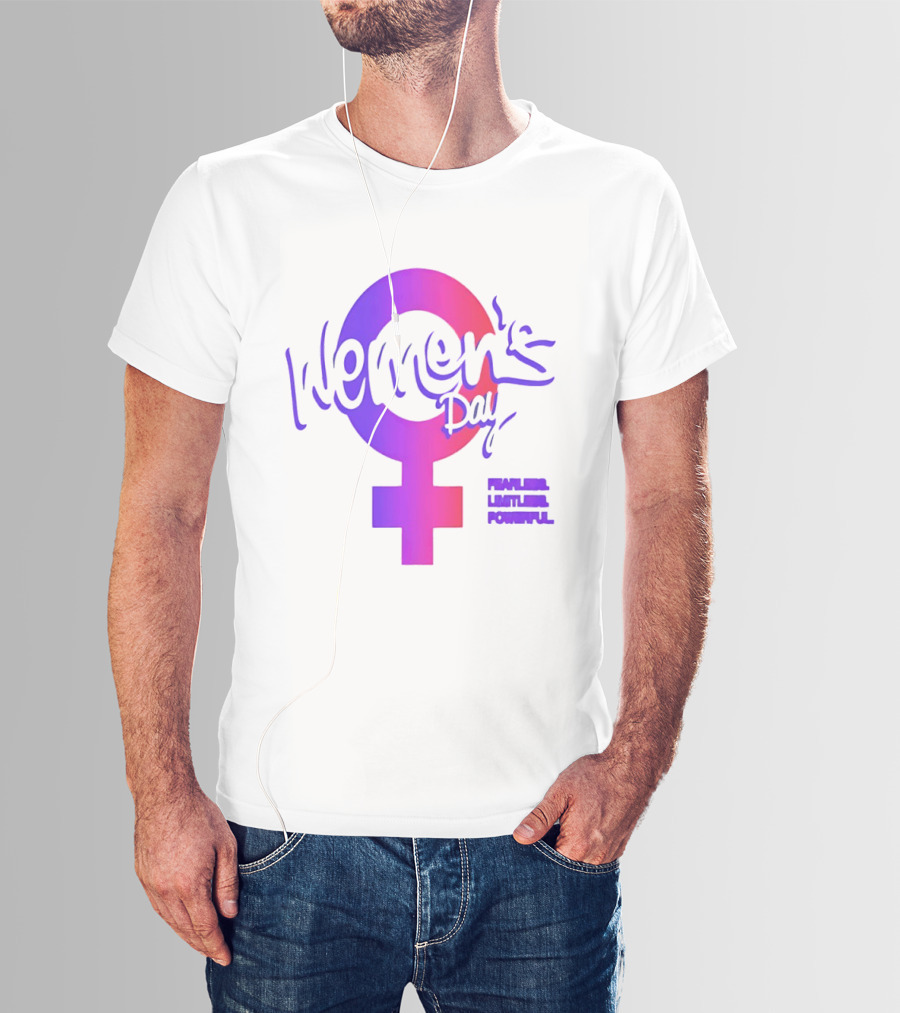 Women's Day Fearless Limitless Powerful T-Shirt