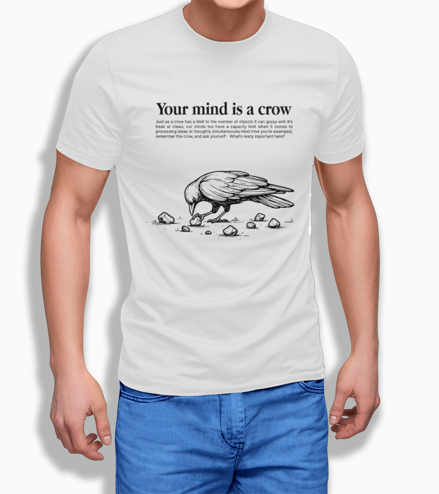 Your Mind Is A Crow Puzzle Of Objects Limits Of Processing T-Shirt