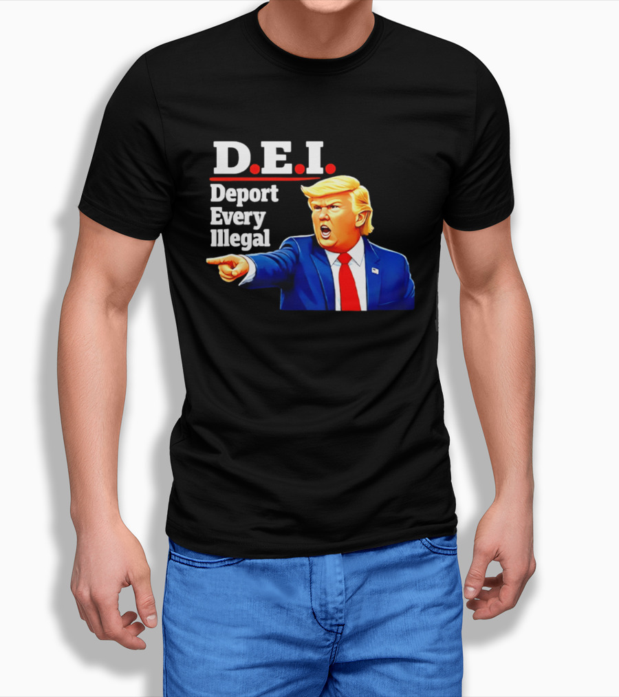 D.E.I. Deport Every Illegal Trump 2026 T-Shirt