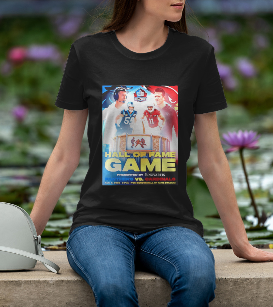 Hall Of Fame Game August 6 2026 Panthers Vs Cardinals Tom Benson Hall Of Fame Stadium T-Shirt