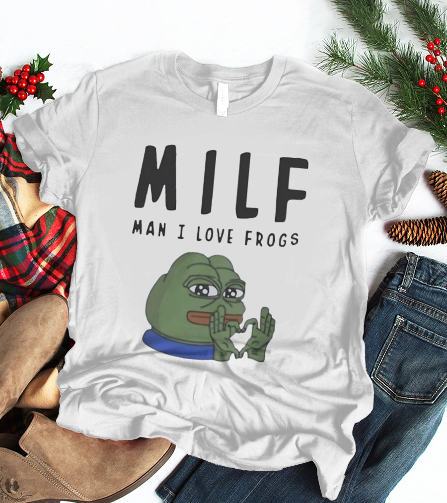 MILF Frog Meme Man I Love Frogs Heart T-Shirt