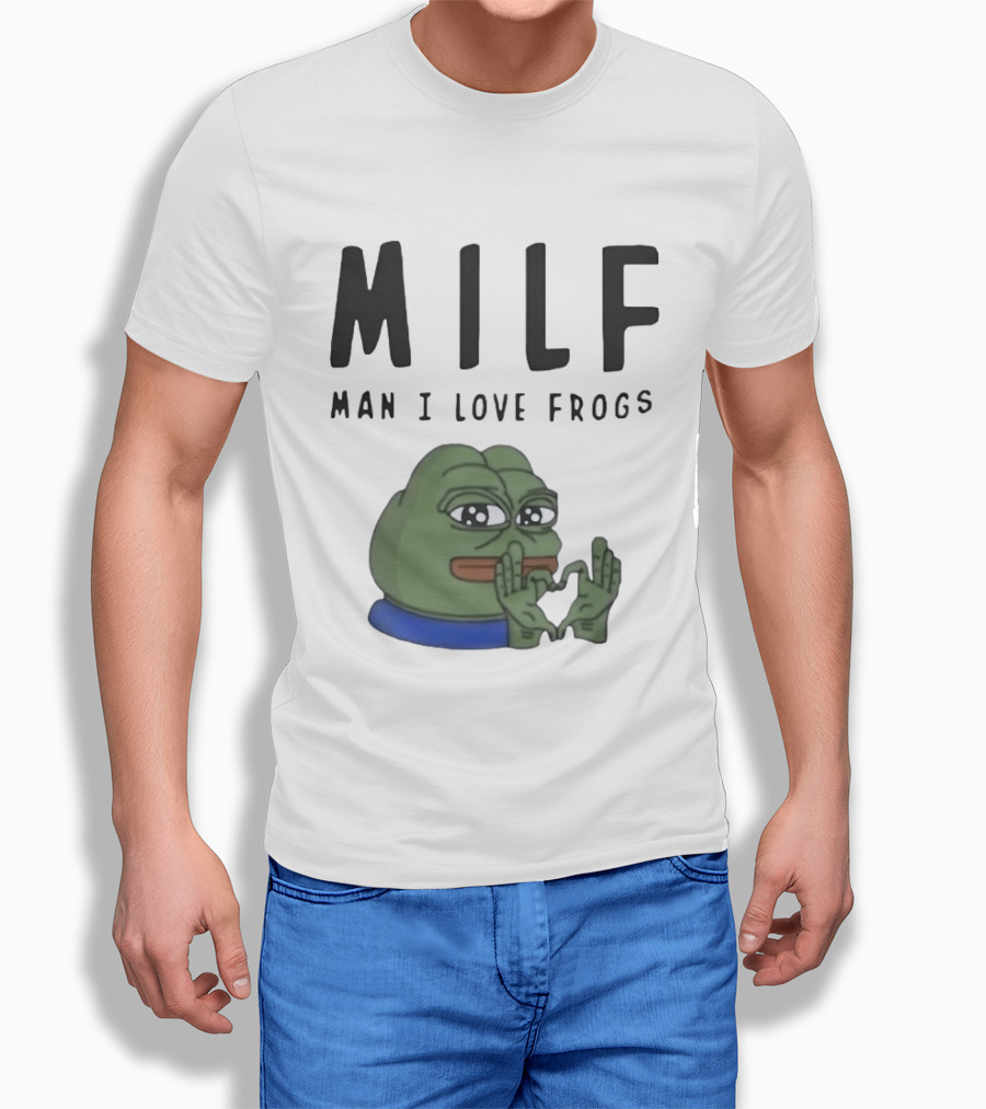 MILF Frog Meme Man I Love Frogs Heart T-Shirt