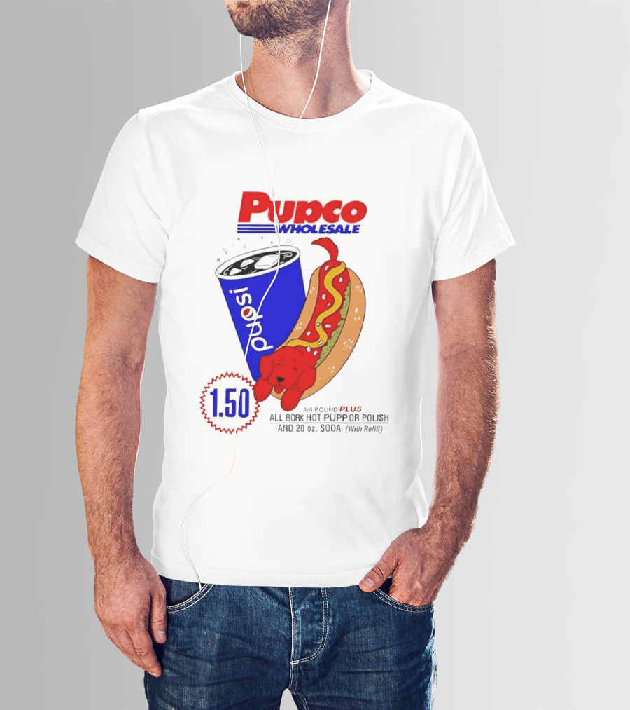 Pupco Wholesale Pupsi All Bork Hot Pupp And Polish Dog 20 Oz Soda Combo T-Shirt