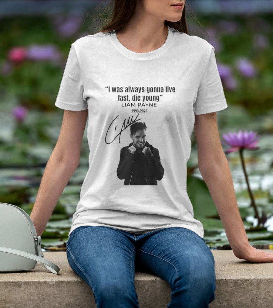 Liam Payne I Was Always Gonna Live Fast Die Young Silhouette Signature T-Shirt