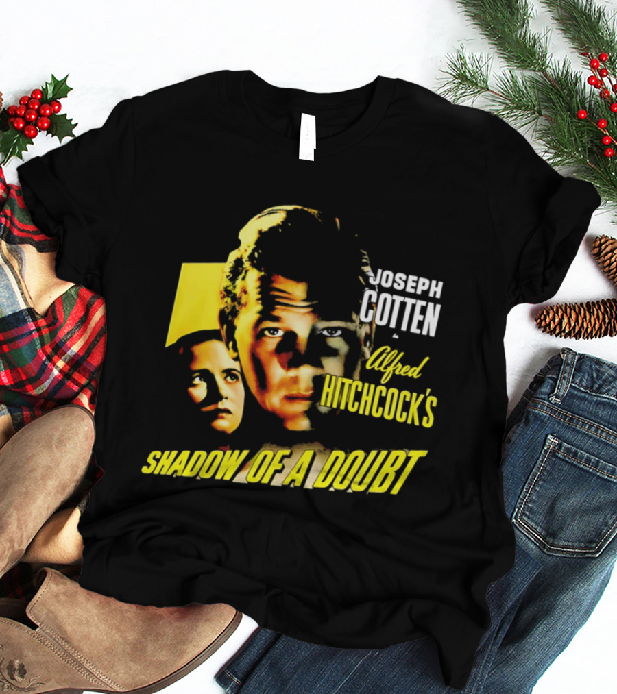 Joseph Cotten Alfred Hitchcock's Shadow Of A Doubt T-Shirt