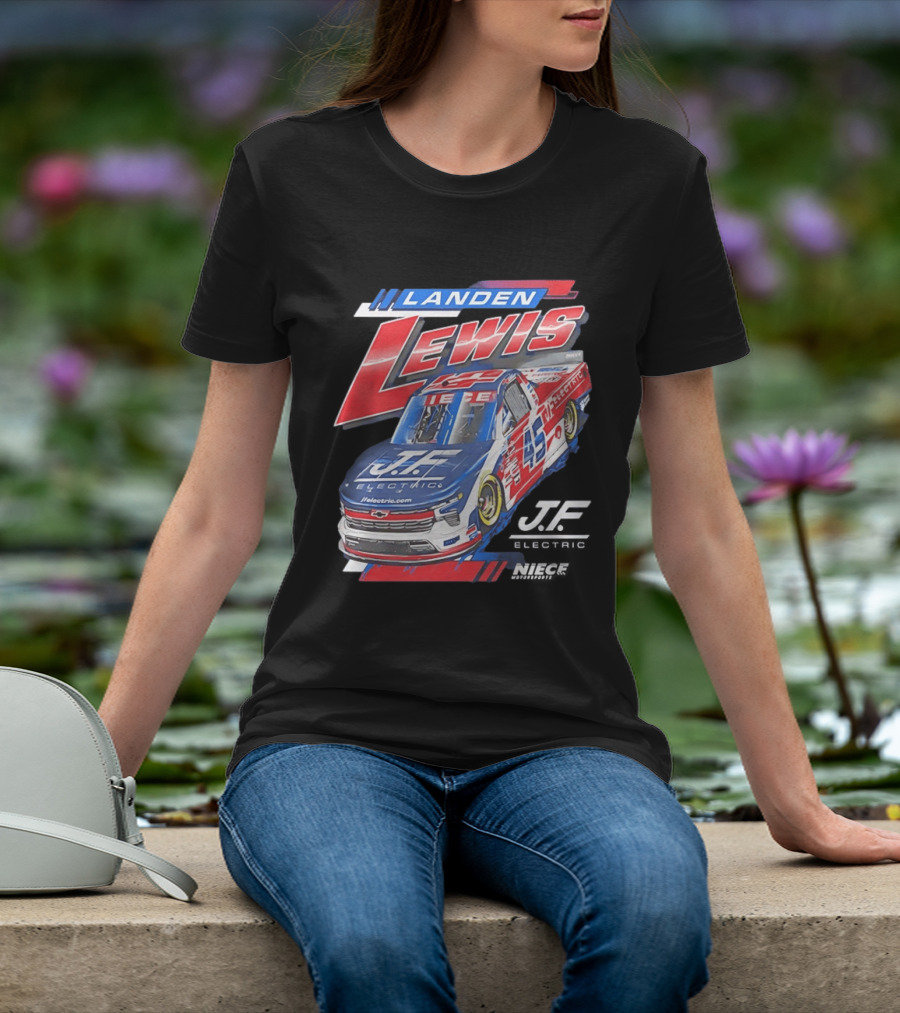 Landen Lewis Niece Motorsports J.F. Electric NASCAR Truck Series 45 T-Shirt
