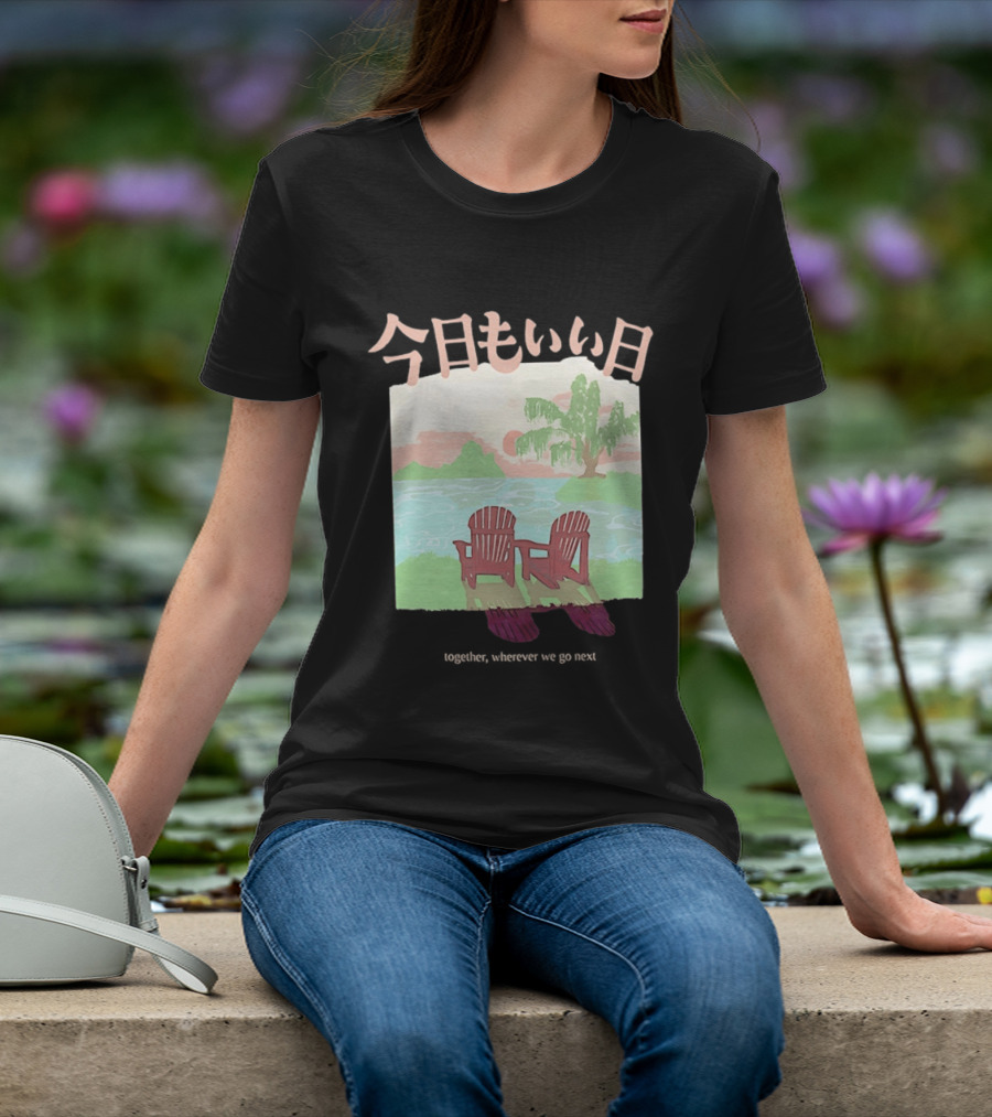 Together Wherever We Go Next T-Shirt