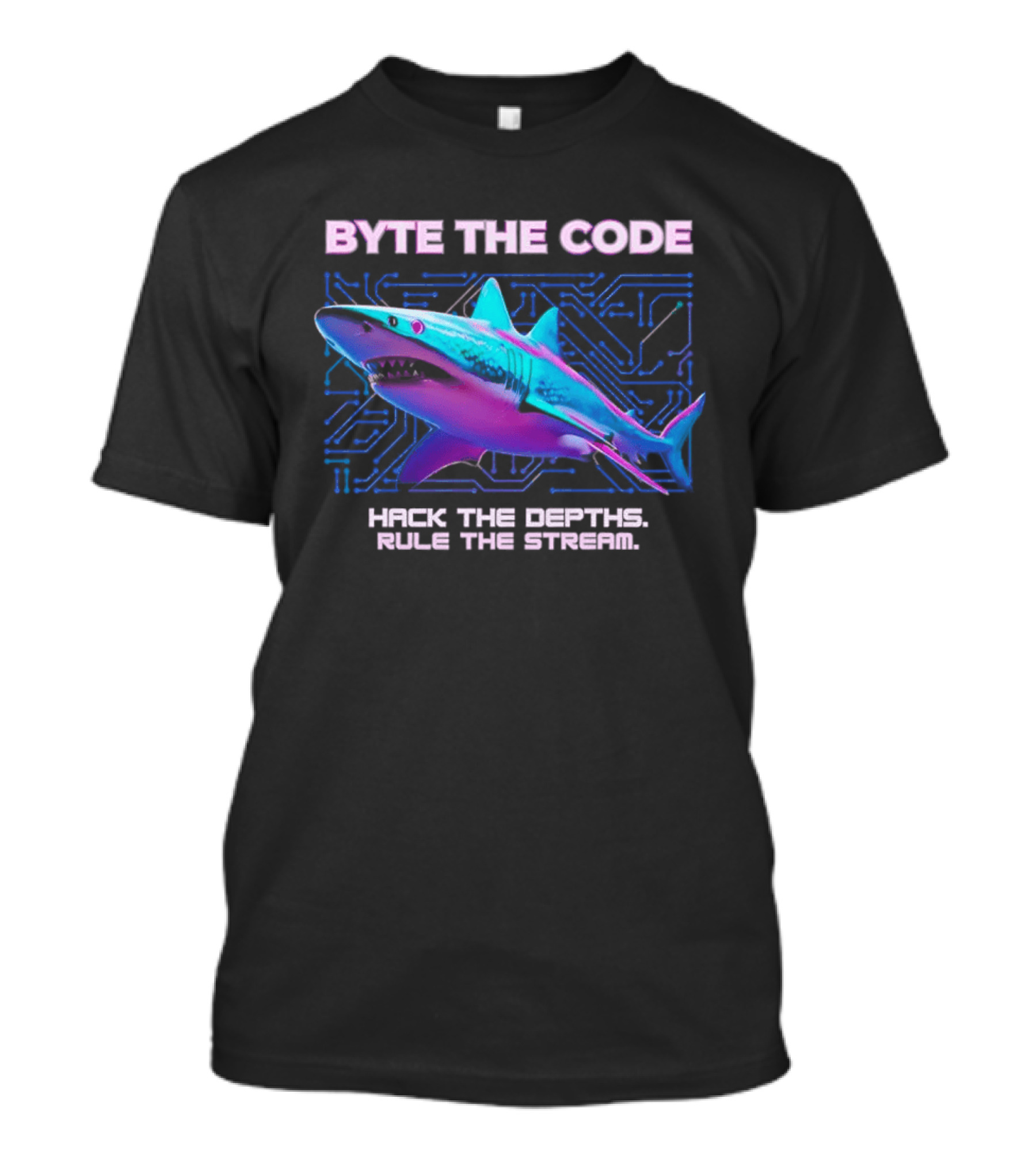 Byte The Code Hack The Depths Rule The Stream Cyberpunk Shark T-Shirt