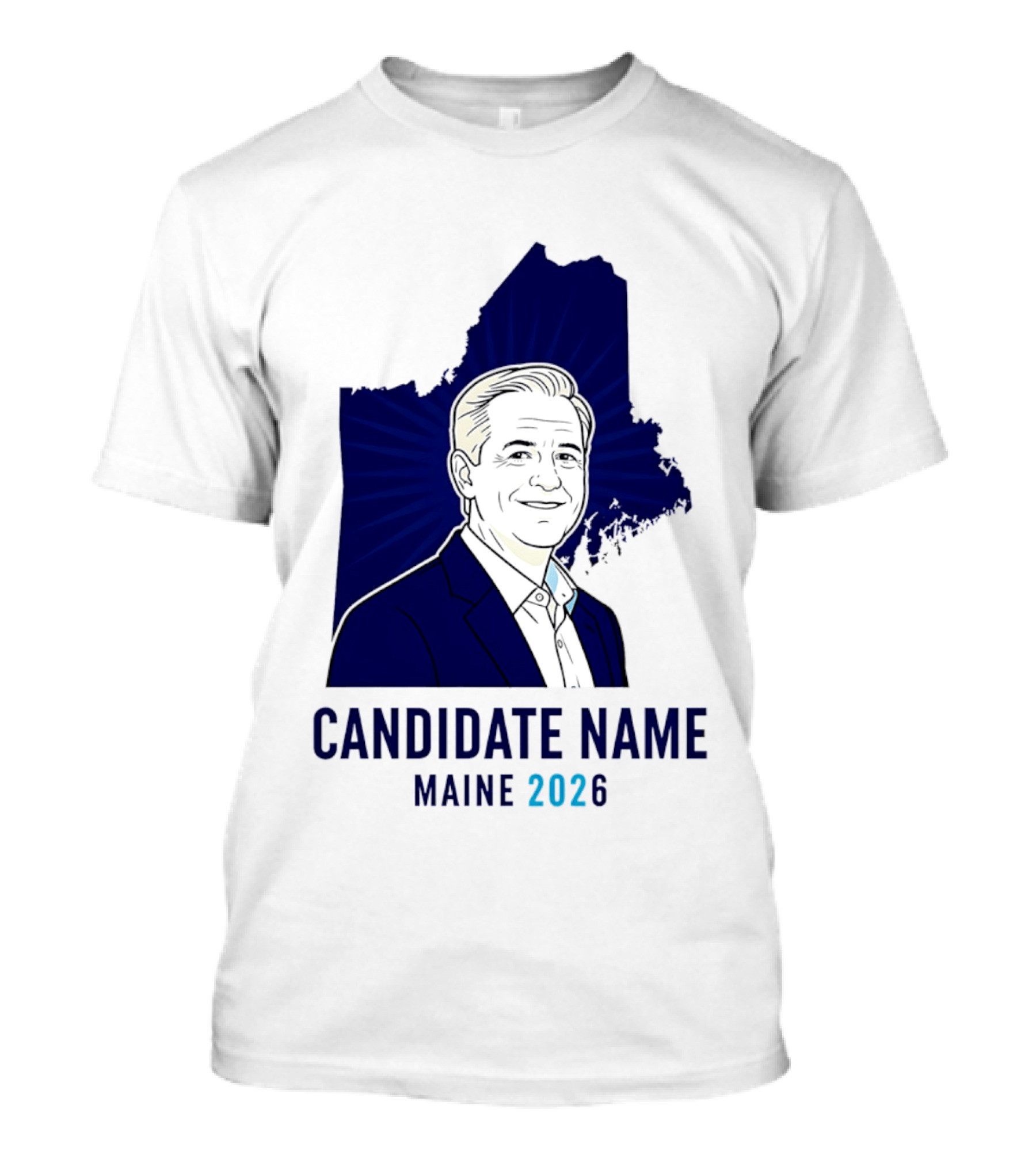Candidate Name Maine 2026 T-Shirt