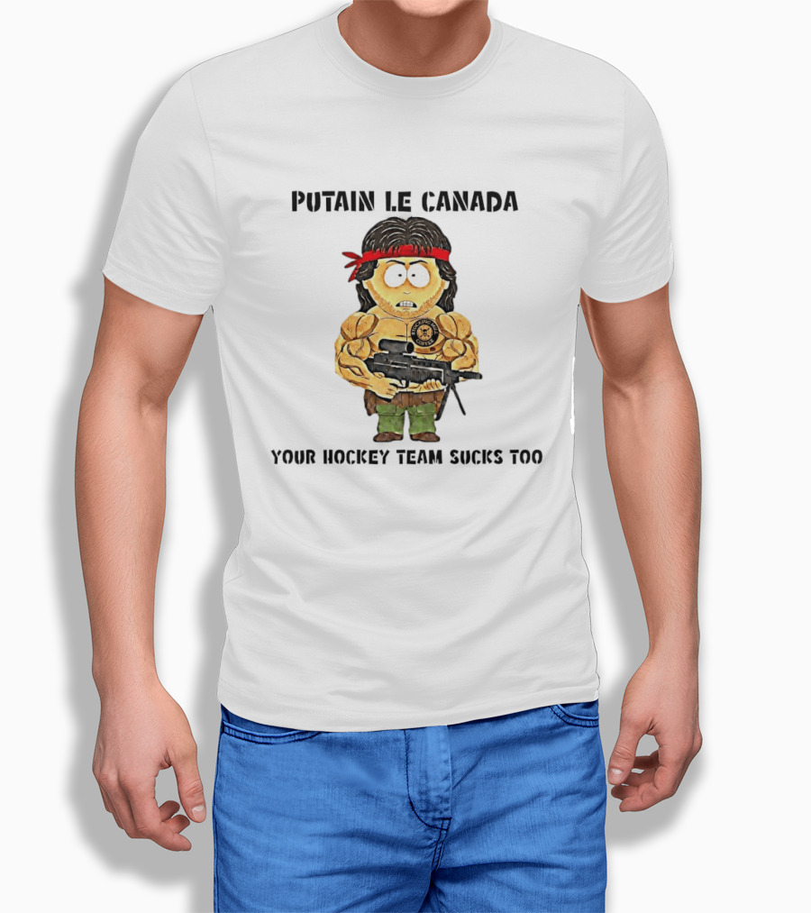 Putain Le Canada Your Hockey Team Sucks Too Macho Man Coffee T-Shirt