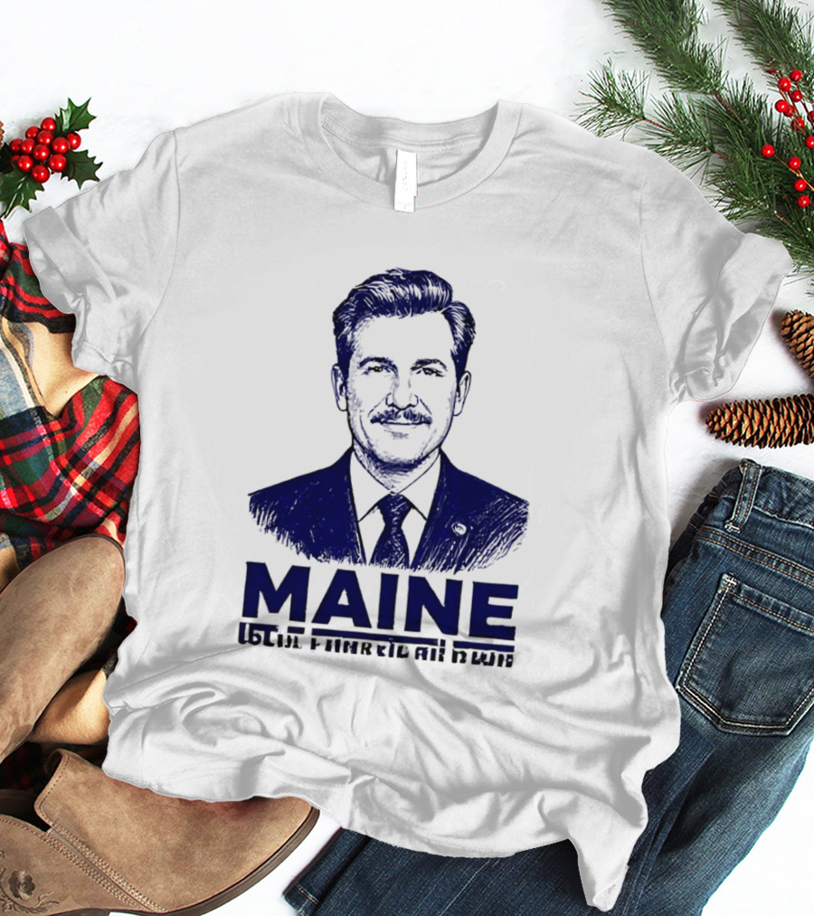 Maine Candidate 2026 T-Shirt