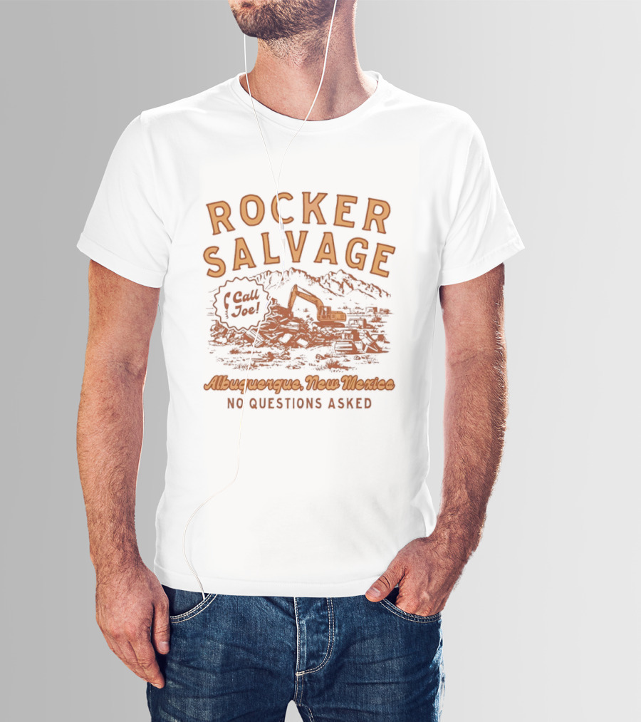 Rocker Salvage Call Joe Albuquerque New Mexico No Questions Asked T-Shirt